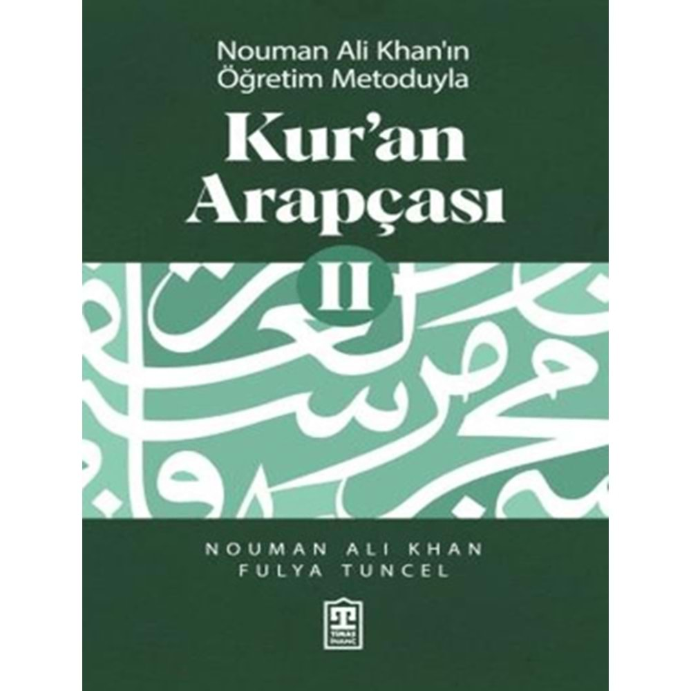 KURAN ARAPÇASI-2-NOUMAN ALİ KHAN-FULYA TUNCEL-TİMAŞ YAYINLARI