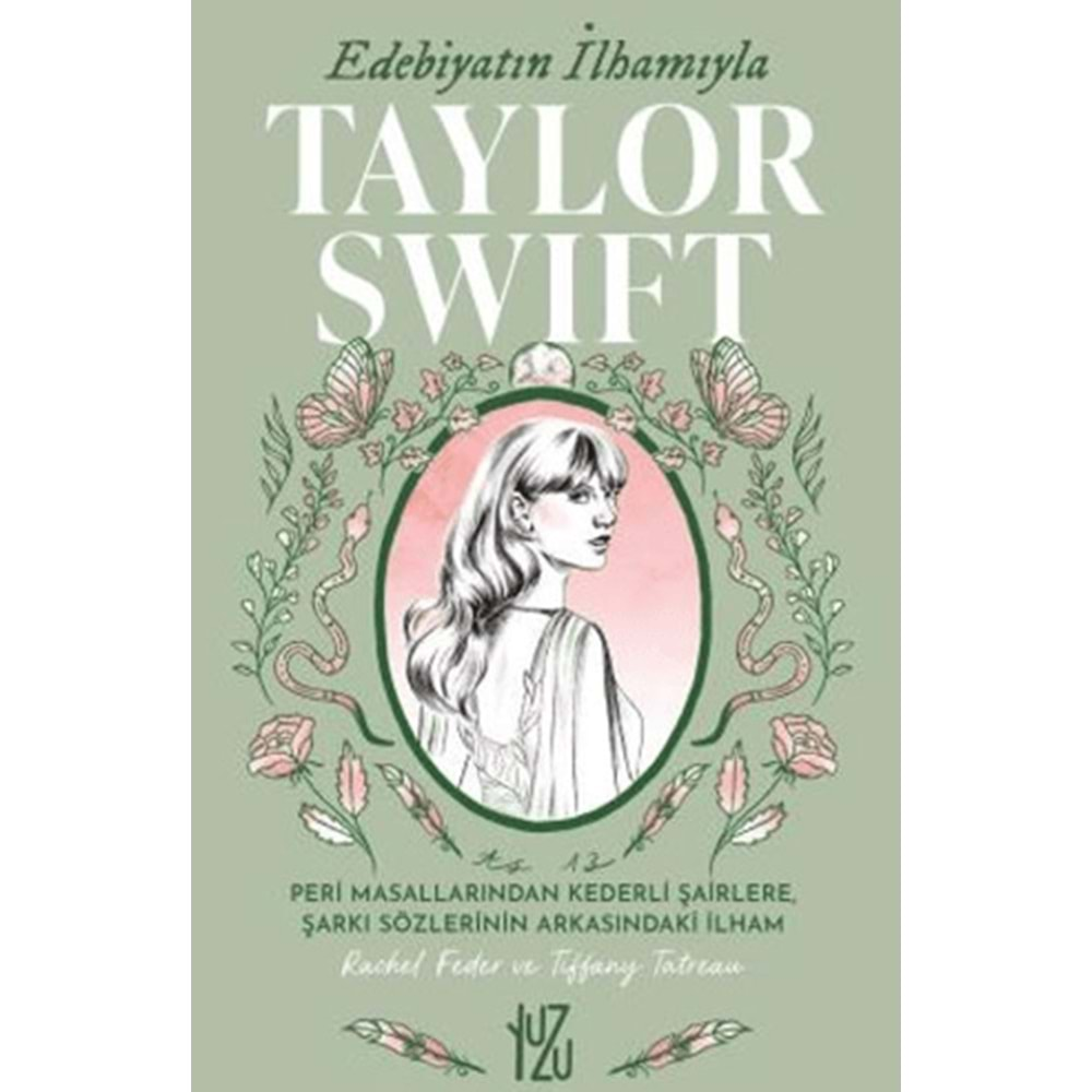 EDEBİYATIN İLHAMIYLA TAYLOR SWİFT-RACHEL FEDER-YUZU KİTAP