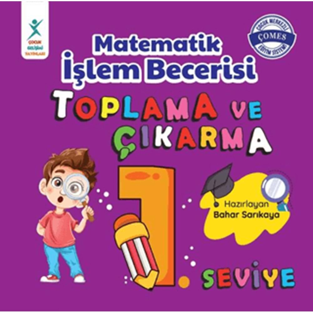 MATEMATİK İŞLEM BECERİSİ-ÇOCUK GELİŞİMİ YAYINLARI